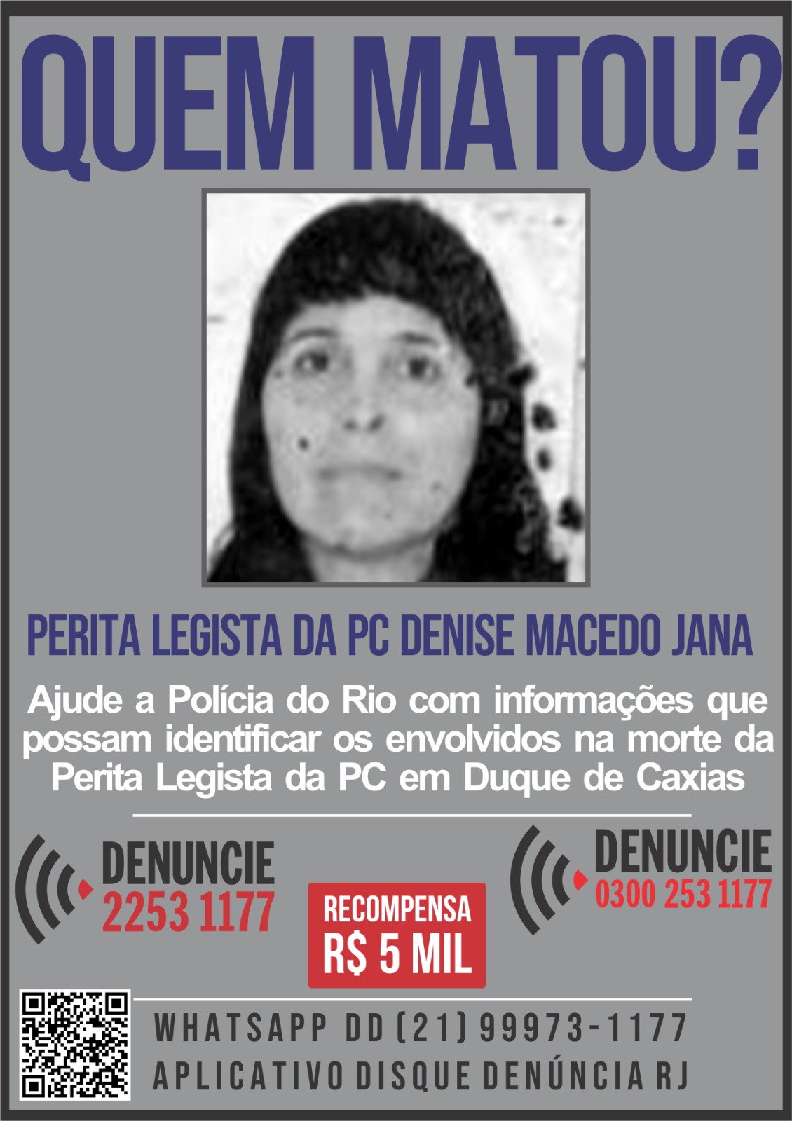 Disque Denúncia pede informações sobre os envolvidos na morte da perita legista, na Baixada Fluminense